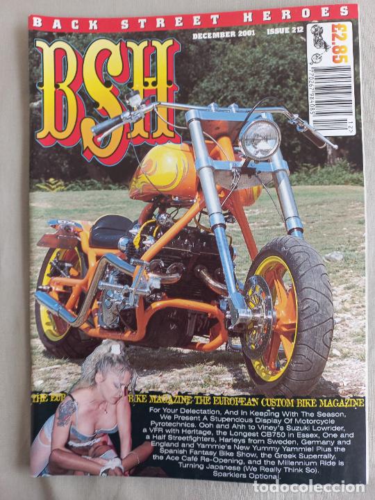 Cars and Motorcycles: BSH BACK STREET HEROES. Issue No 212 DECEMBER 2001. THE EUROPEAN CUSTOM BIKE MAGAZINE. REVISTA MOTOS