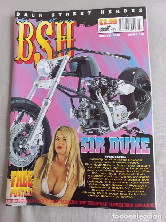 Cars and Motorcycles: BSH BACK STREET HEROES. Issue No 215. MARCH 2002. THE EUROPEAN CUSTOM BIKE MAGAZINE. CON DOS POSTERS