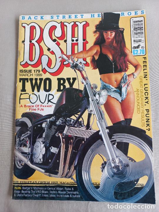 Voitures et Motocyclettes: BSH BACK STREET HEROES Issue No 179. MARCH 1999. THE EUROPEAN CUSTOM BIKE MAGAZINE. REVISTA MOTOS