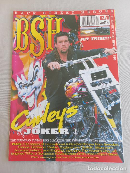 Voitures et Motocyclettes: BSH BACK STREET HEROES Issue No 188 DECEMBER 1999. THE EUROPEAN CUSTOM BIKE MAGAZINE. REVISTA MOTOS