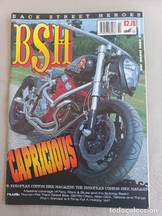Voitures et Motocyclettes: BSH BACK STREET HEROES Issue No 198 OCTOBER 2000. THE EUROPEAN CUSTOM BIKE MAGAZINE. REVISTA MOTOS