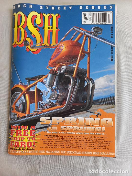Voitures et Motocyclettes: BSH BACK STREET HEROES Issue No 216 APRIL 2002. THE EUROPEAN CUSTOM BIKE MAGAZINE REVISTA MOTOS