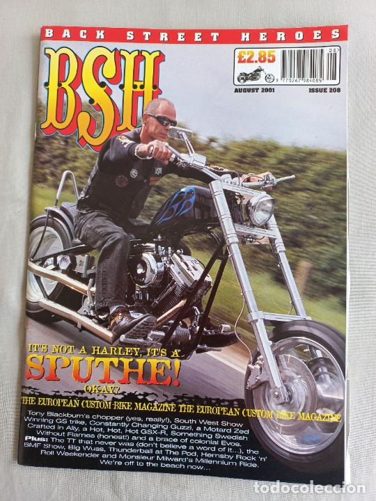 Voitures et Motocyclettes: BSH BACK STREET HEROES Issue No 208 august2001. THE EUROPEAN CUSTOM BIKE MAGAZINE REVISTA MOTOS