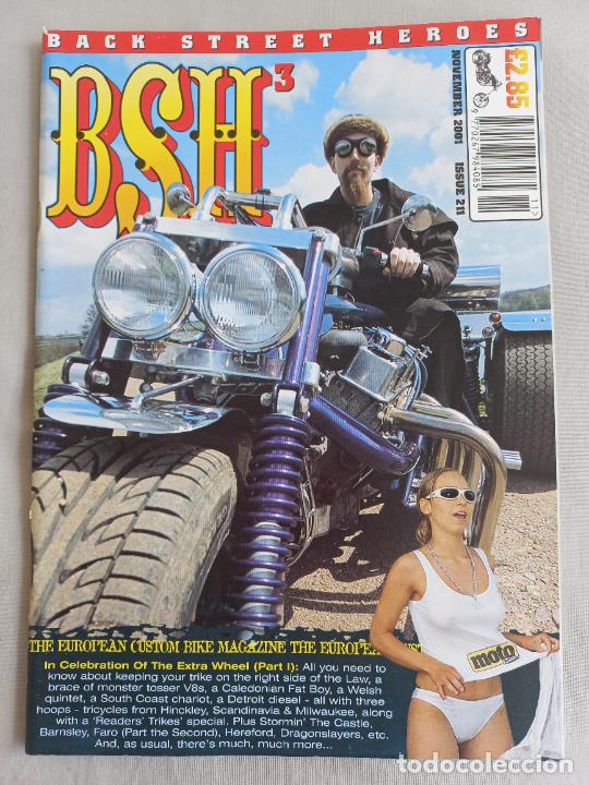 Voitures et Motocyclettes: BSH BACK STREET HEROES Issue No 211 NOVEMBER 2001. THE EUROPEAN CUSTOM BIKE MAGAZINE REVISTA MOTOS