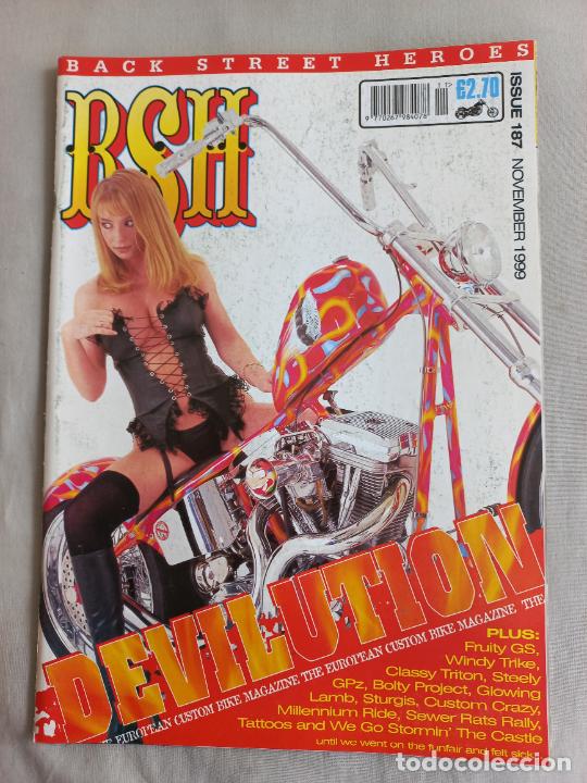 Carros e motociclos: BSH BACK STREET HEROES Issue No 187 NOVEMBER 1999. THE EUROPEAN CUSTOM BIKE MAGAZINE REVISTA MOTOS