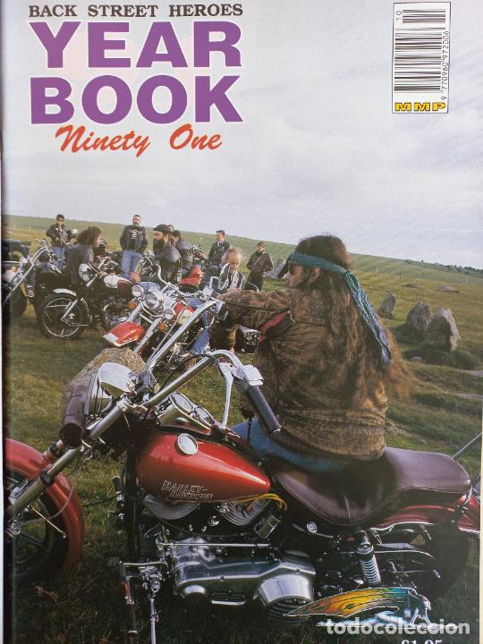 Carros e motociclos: BSH BACK STREET HEROES YEAR BOOK NINETY ONE. 1991. THE EUROPEAN CUSTOM BIKE MAGAZINE REVISTA MOTOS