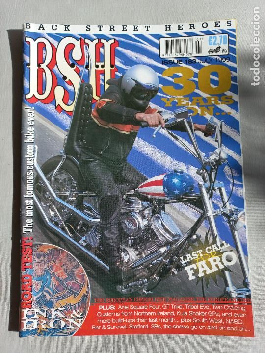 Carros e motociclos: BSH BACK STREET HEROES Issue No 183 JULY 1999 THE EUROPEAN CUSTOM BIKE MAGAZINE REVISTA MOTOS