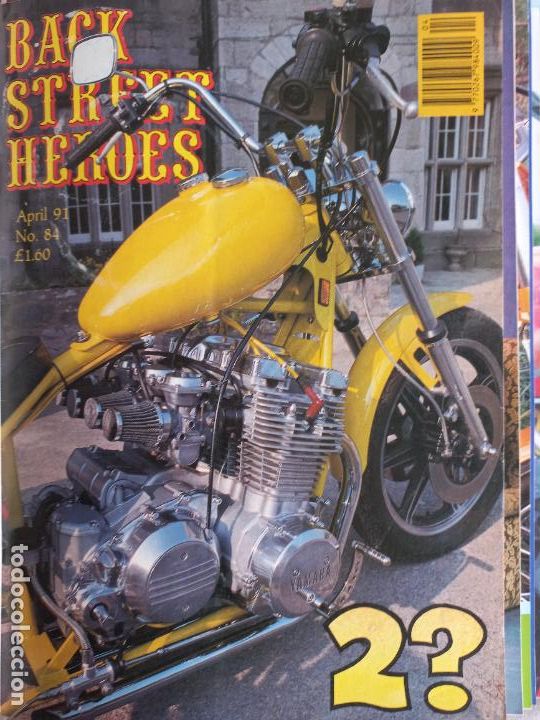 Carros e motociclos: BSH BACK STREET HEROES Issue No 84 APRIL 91 1991 THE EUROPEAN CUSTOM BIKE MAGAZINE CON POSTER MOTOS