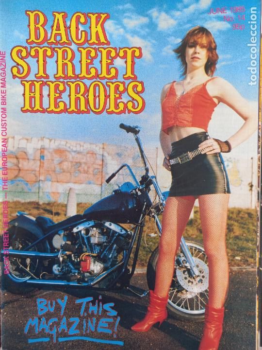 Carros e motociclos: BSH BACK STREET HEROES Issue No 14 JUNE 1985 THE EUROPEAN CUSTOM BIKE MAGAZINE CON POSTER MOTOS