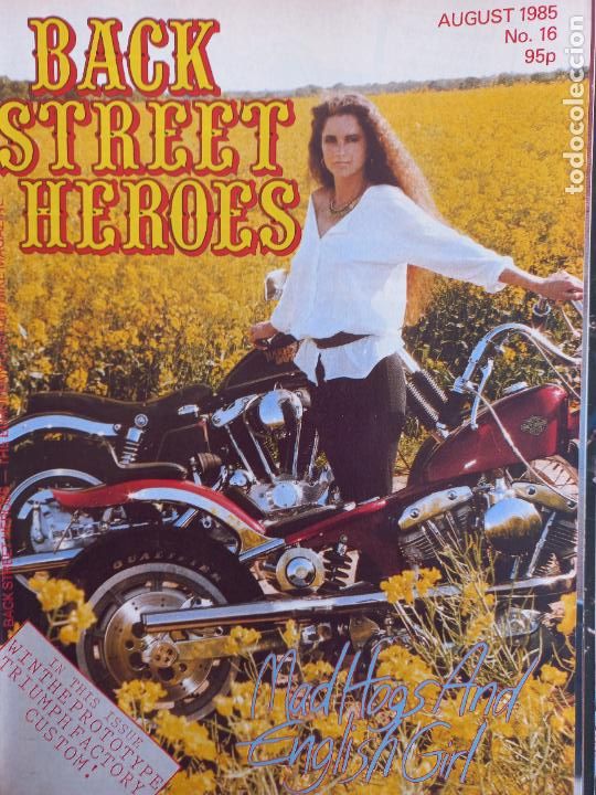 Carros e motociclos: BSH BACK STREET HEROES Issue No 16 AUGUST 1985 THE EUROPEAN CUSTOM BIKE MAGAZINE CON POSTER MOTOS