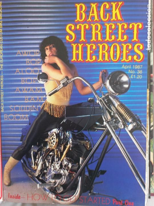Carros e motociclos: BSH BACK STREET HEROES Issue No 36 APRIL 1987 THE EUROPEAN CUSTOM BIKE MAGAZINE CON POSTER MOTOS
