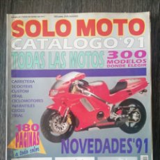 Coches y Motocicletas: SOLO MOTO CATÁLOGO 91 N.º 5 300 MODELOS