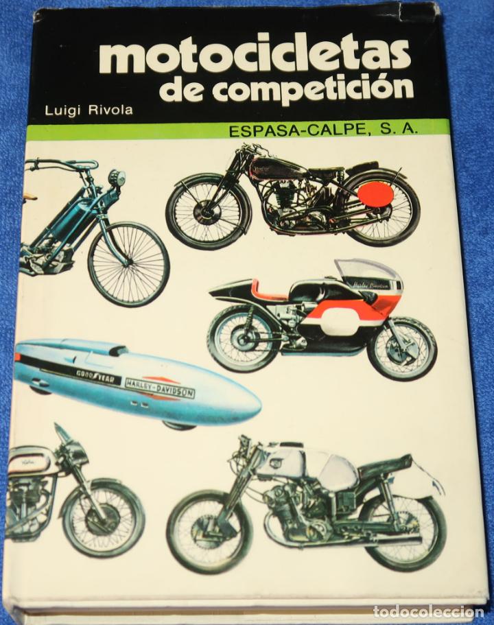 Voitures et Motocyclettes: Motocicletas de competinci&oacute;n - Luigi Rivola - Espasa Calpe (1979)