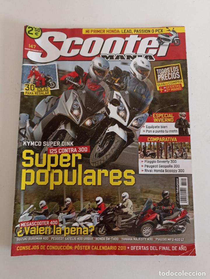 Cars and Motorcycles: REVISTA SCOOTER MANIA - Num 147 Enero-Febrero 2011