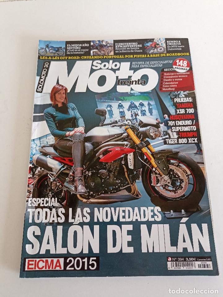 Cars and Motorcycles: REVISTA SOLO MOTO TREINTA- Num 394 2015