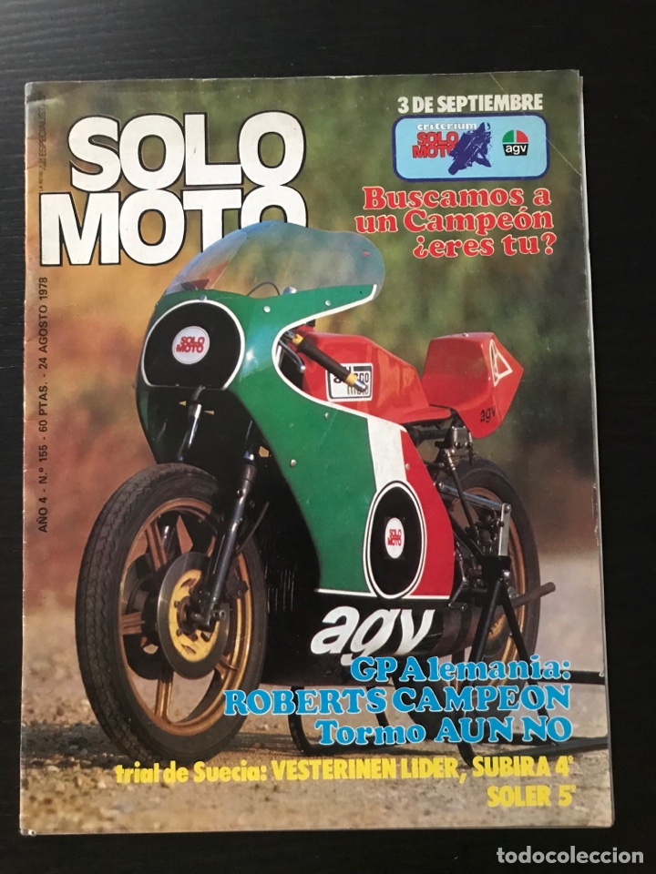 Cars and Motorcycles: SOLO MOTO N&ordm; 155 - AGOSTO 1978 - LAVERDA 350 / LA BA&Ntilde;EZA / GP ALEMANIA / TRIAL SUECIA