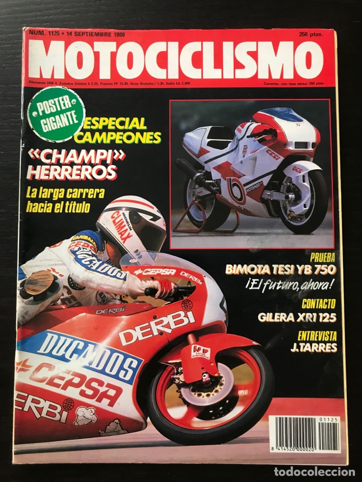 Cars and Motorcycles: MOTOCICLISMO N&ordm; 1125 - SEP 1989 - BIMOTA TESI YB 750 / GILERA XR1 125 / TARRES / HERREROS