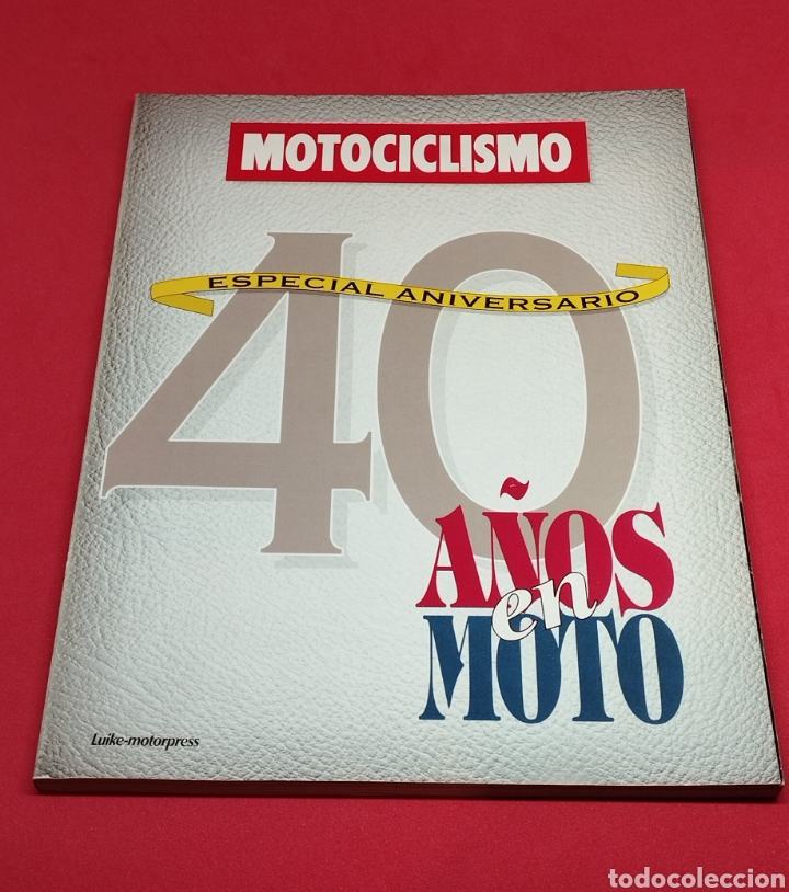 Autos und Motorr&auml;der: Motociclismo 40 a&ntilde;os en moto