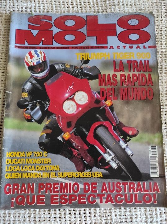 Cars and Motorcycles: SOLO MOTO N&ordm; 878 A&Ntilde;O 1993 PRUEBA: TRIUMPH TIGER 900. PREUBA: HONDA VF 750 C