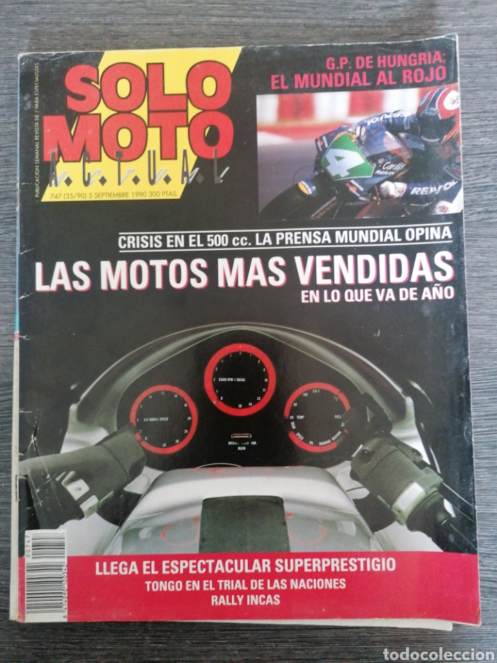 Voitures et Motocyclettes: SOLO MOTO ACTUAL N.&ordm; 747 1990 MOTOGAC WINNER, GRAN PREMIO DE HUNGR&Iacute;A, LAS MOTOS M&Aacute;S VENDIDAS