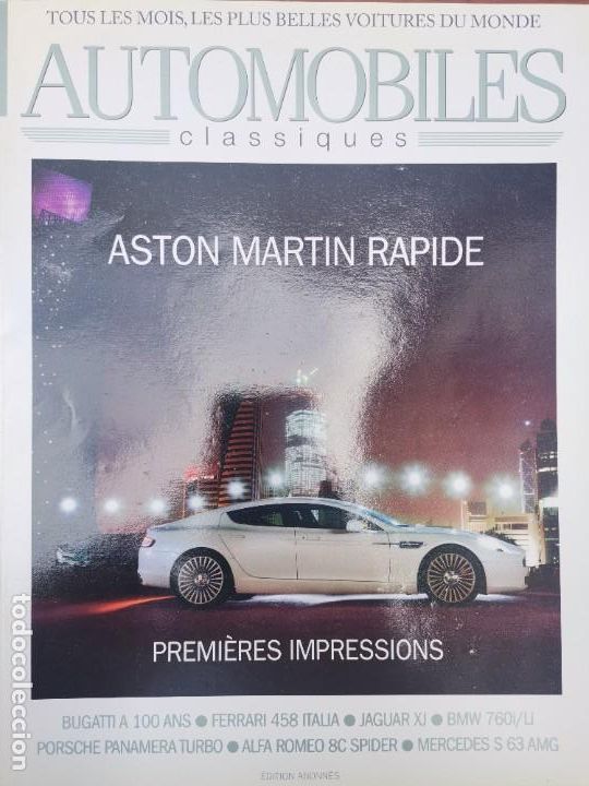 Voitures et Motocyclettes: 2009 REVISTA AUTOMOBILES CLASSIQUES - ASTON MARTIN RAPIDE - ALFA ROMEO 8C SPIDER - BUGATTI 100 A&Ntilde;OS