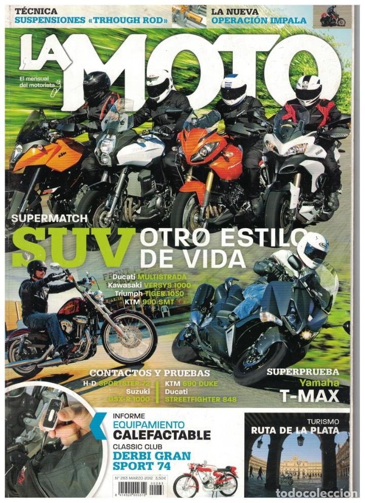 Automobili e Motociclette: (CA-018) - LA MOTO N&ordm; 263 - MARZO 2012