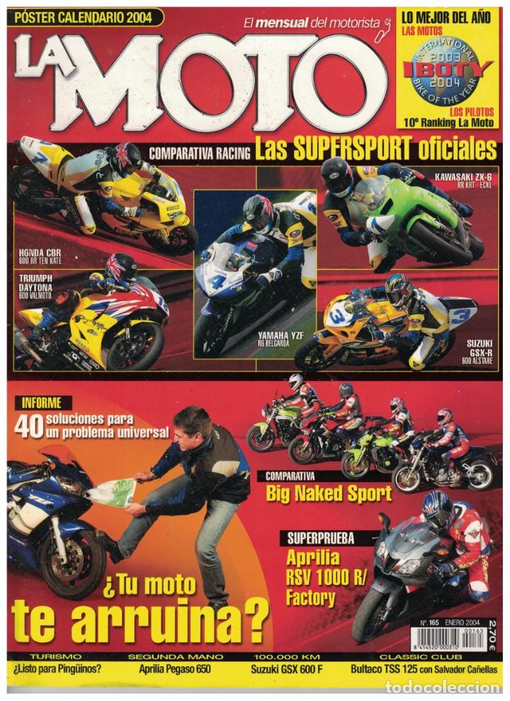 Automobili e Motociclette: (CA-018) - LA MOTO N&ordm; 165 - ENERO 2004