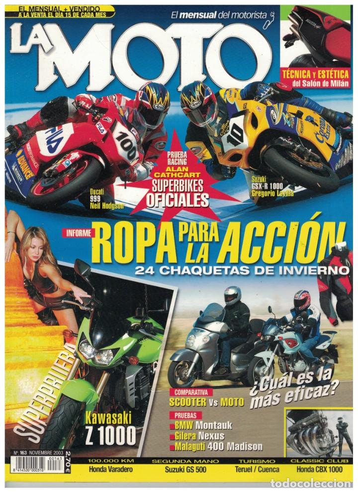 Automobili e Motociclette: (CA-018) - LA MOTO N&ordm; 163 - NOVIEMBRE 2003