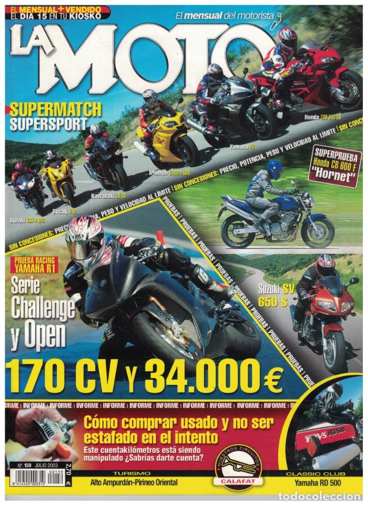 Automobili e Motociclette: (CA-018) - LA MOTO N&ordm; 159 - JULIO 2003