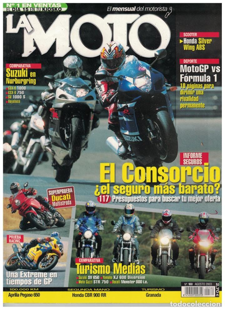 Automobili e Motociclette: (CA-018) - LA MOTO N&ordm; 160 - AGOSTO 2003