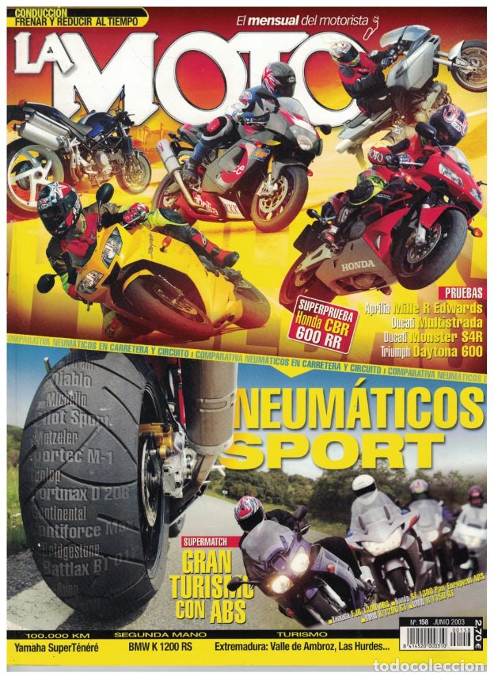 Coches y motocicletas: (CA-018) - LA MOTO N&ordm; 158 - JUNIO 2003 - Foto 1