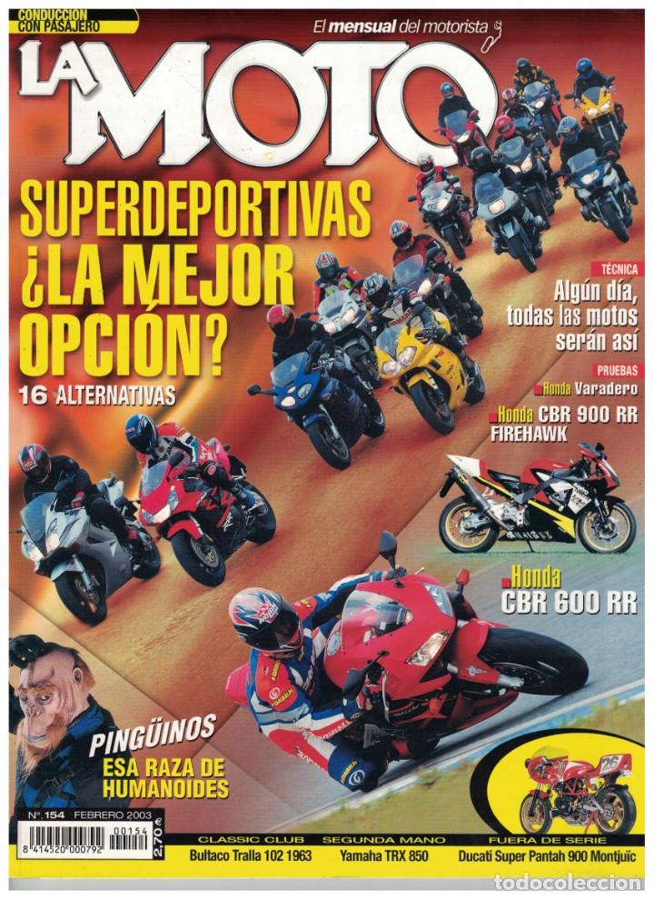 Automobili e Motociclette: (CA-018) - LA MOTO N&ordm; 154 - FEBRERO 2003