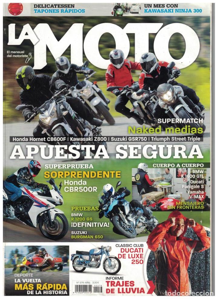 Automobili e Motociclette: (CA-018) - LA MOTO N&ordm; 276 - ABRIL 2013