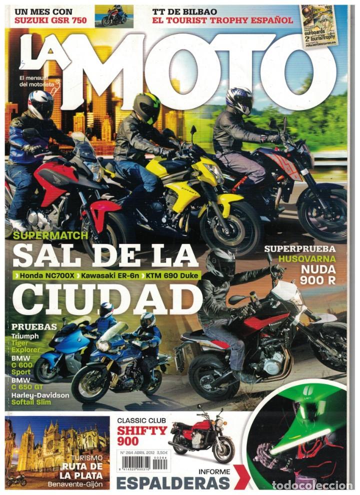 Automobili e Motociclette: (CA-018) - LA MOTO N&ordm; 264 - ABRIL 2012