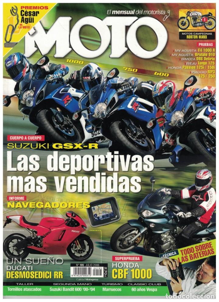 Automobili e Motociclette: (CA-018) - LA MOTO N&ordm; 195 - JULIO 2006