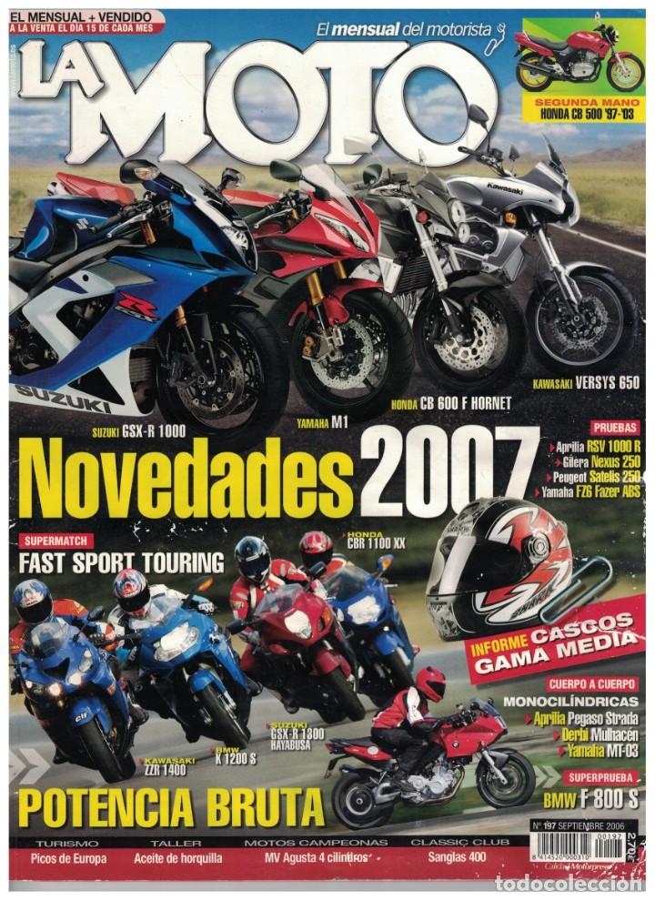 Automobili e Motociclette: (CA-018) - LA MOTO N&ordm; 197 - SEPTIEMBRE 2006