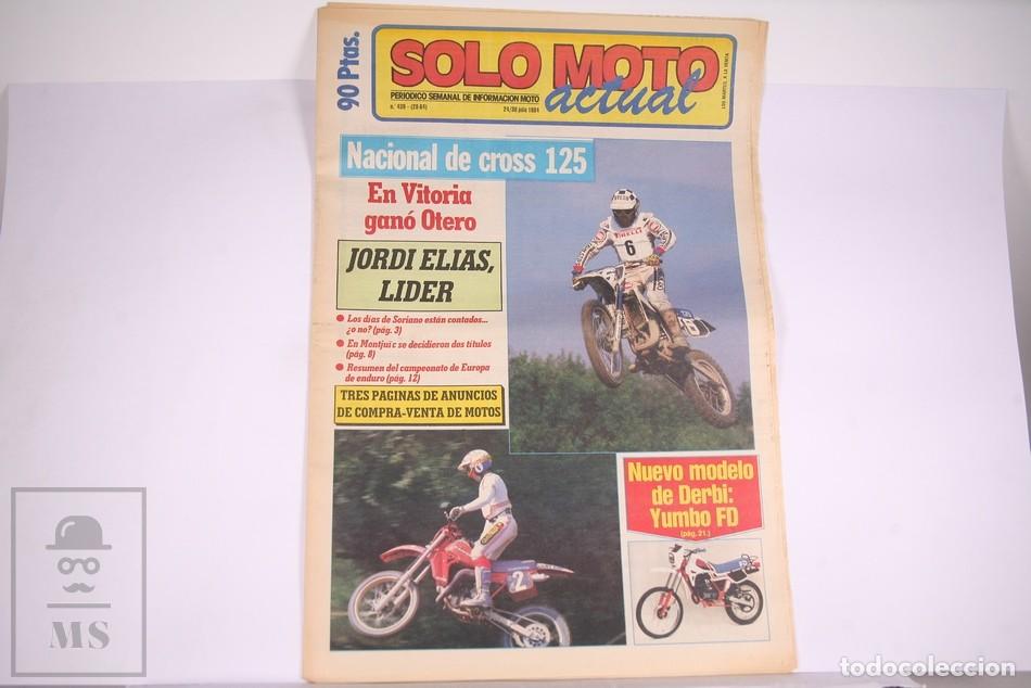 Automobili e Motociclette: Peri&oacute;dico Semanal de informaci&oacute;n - Solo Moto Actual N&ordm; 439 - A&ntilde;o 1984
