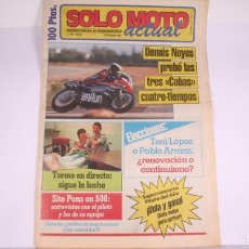 Coches y Motocicletas: PERIÓDICO SEMANAL DE INFORMACIÓN - SOLO MOTO ACTUAL Nº 460 - AÑO 1984. Lote 364684156