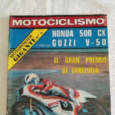 Coches y Motocicletas: MOTOCICLISMO. Nº 555. AÑO 1978. EL GRAN PREMIO DE VENEZUELA. PRUEBA: HONDA 500 CX. GUZZI V-50.. LEER. Lote 365267656
