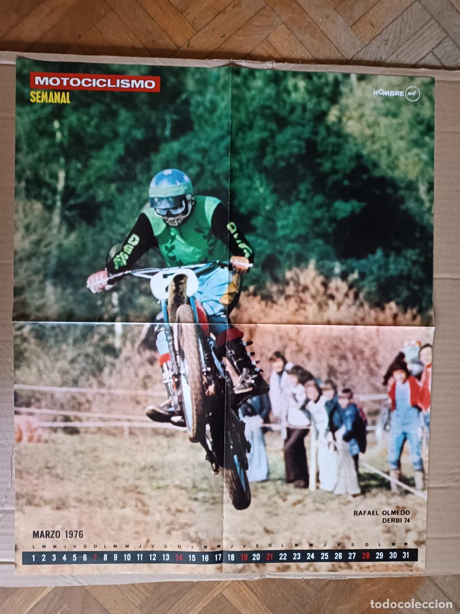Cars and Motorcycles: POSTER REVISTA MOTOCICLISMO N&ordm; 449 A&Ntilde;O 1976. RAFAEL OLMEDO. DERVI 74. CALENDARIO MARZO 1976.