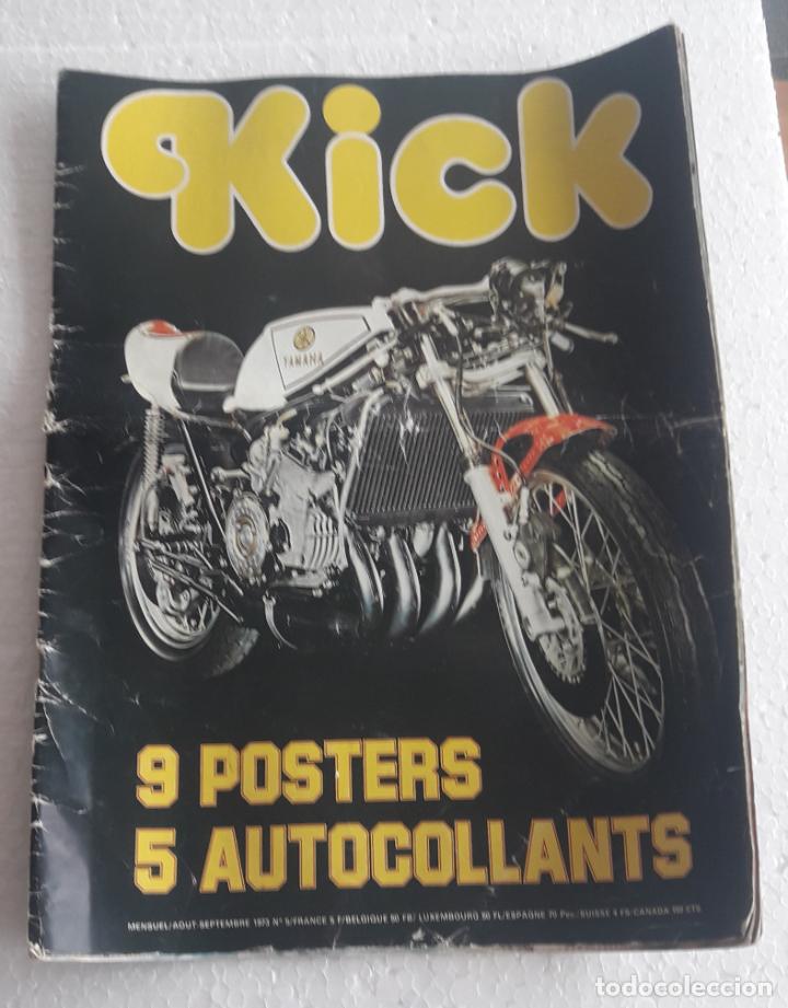 Voitures et Motocyclettes: REVISTA MOTOS KICK N&ordm; 5 1973 POSTER CENTRAL 37&ordf; BOL D&Oacute;R CIRCUIT BUGATTI.LE MANS - FRANCES