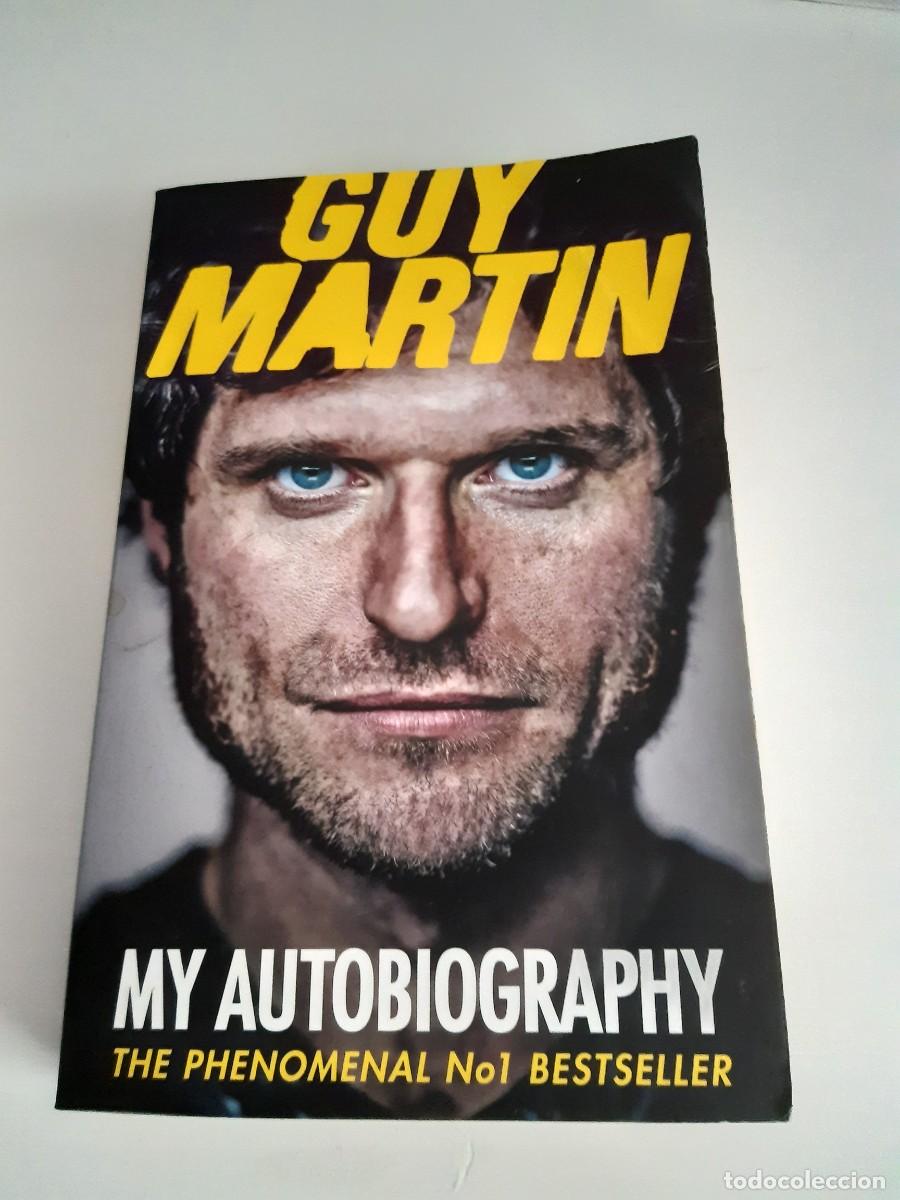 Voitures et Motocyclettes: Guy Martin autobiograf&iacute;a en ingl&eacute;s isla de Man tt motociclismo