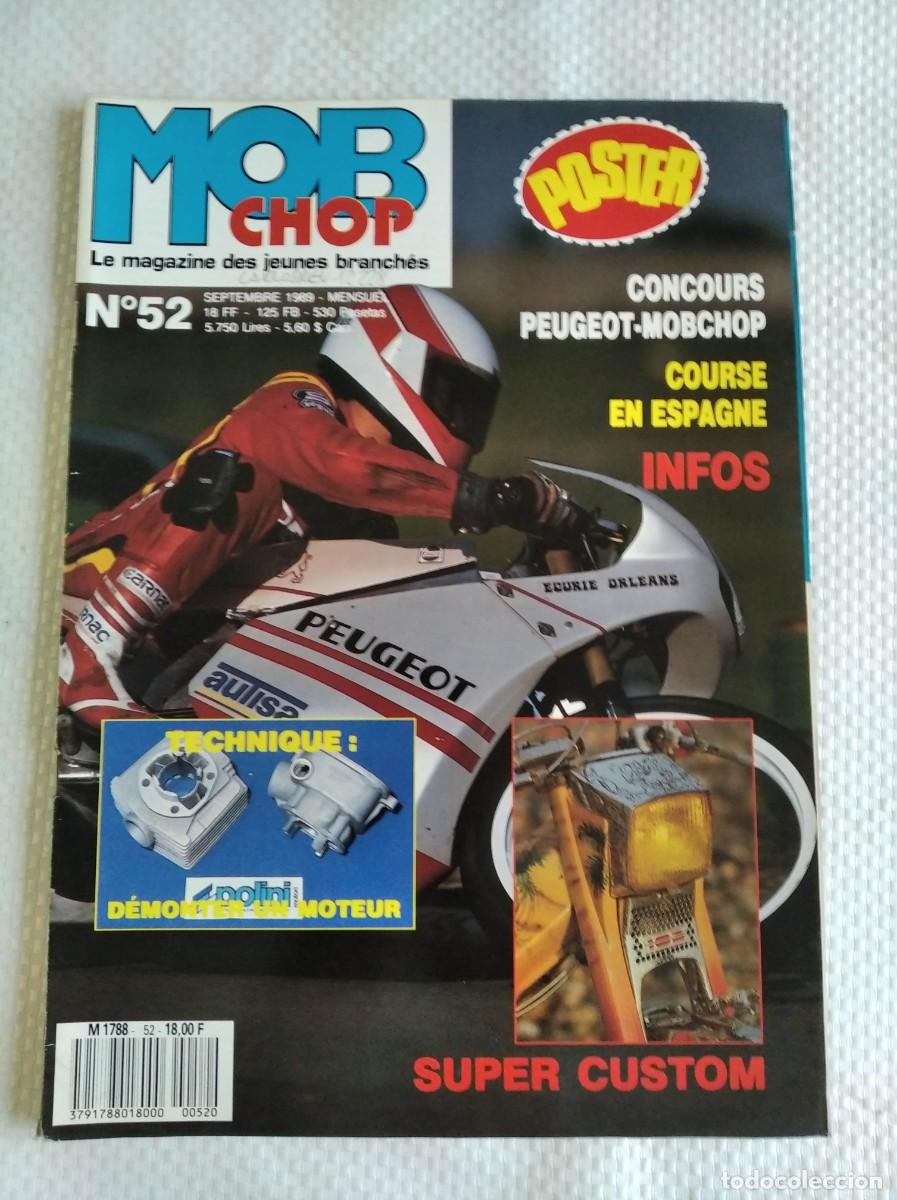 Automobili e Motociclette: MOB CHOP. MENSUEL. FRANCIA. N&ordm; 52. A&Ntilde;O 1989. SIDE EN MOP CROSS. COURSE EN ESPAGN.. TRAE P&Oacute;STER. LEER