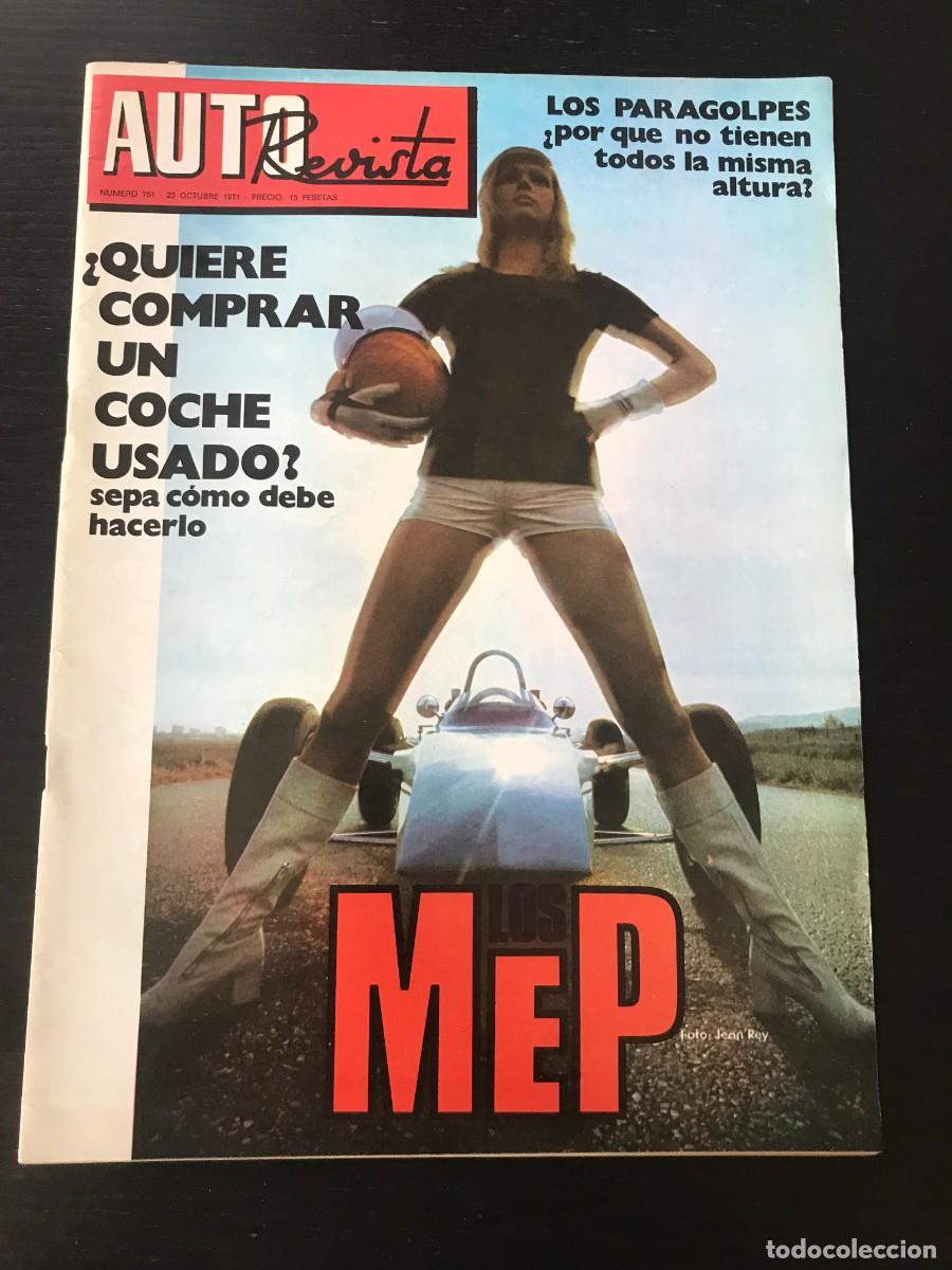 Voitures et Motocyclettes: AUTO REVISTA AUTOREVISTA N&ordm; 751 - FORMULA 1430 LINCE MEP CITROEN RABASSADA CUESTA 1000 KM BARCELONA
