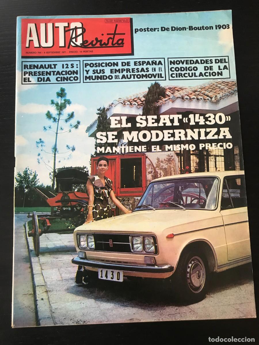Voitures et Motocyclettes: AUTO REVISTA AUTOREVISTA N&ordm; 744 - SEAT 1430 DE DION BOUTON FIAT 130 RALLYE BOSCH UVA OLLON VILLARS
