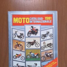 Coches y Motocicletas: MOTO CATALOGO 1981 INTERNAZIONALE (EN ITALIANO). Lote 401667929