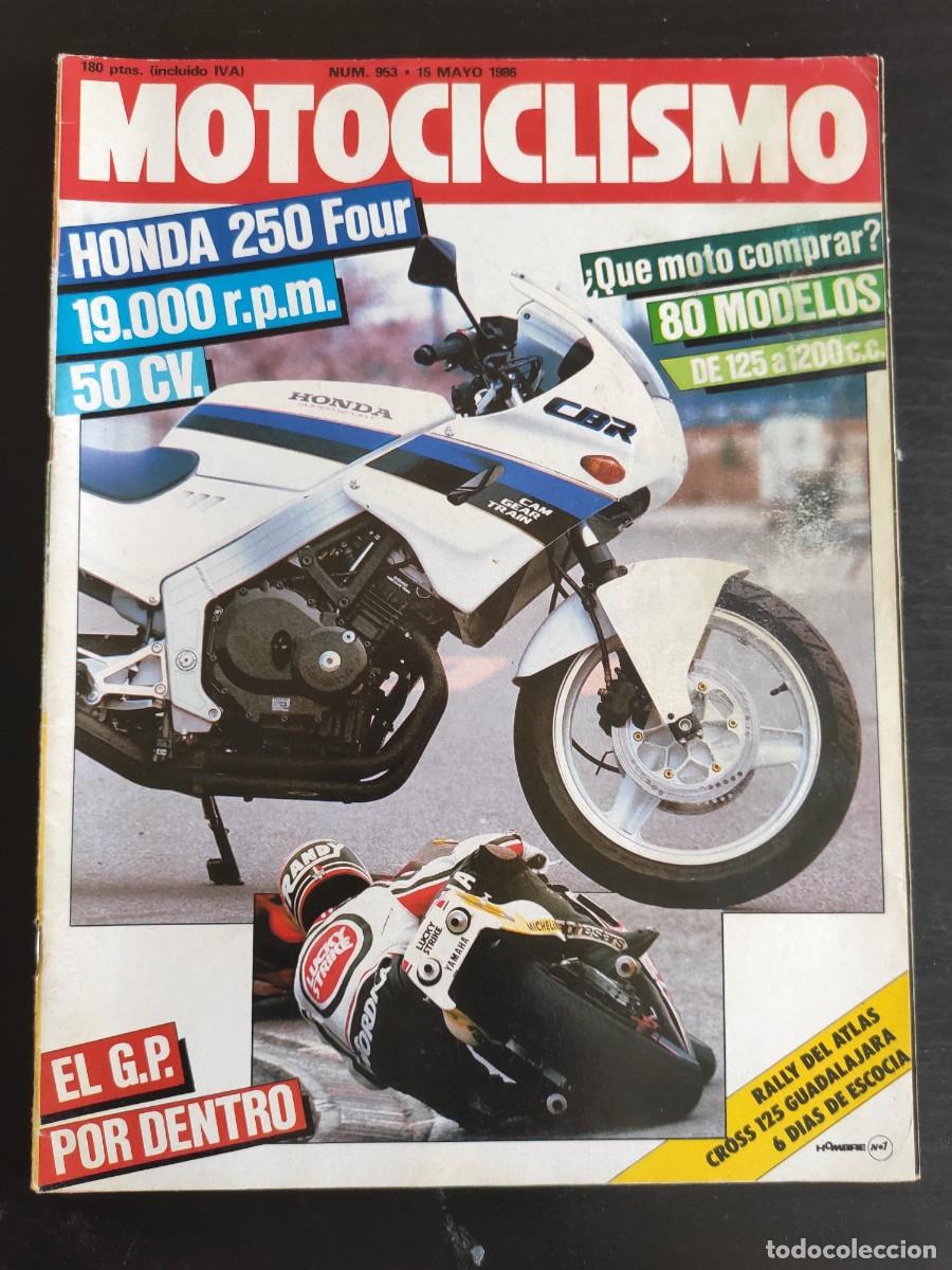 Automobili e Motociclette: MOTOCICLISMO. N&ordm; 953. A&Ntilde;O 1986. PRUEBA: HONDA CBR 250 FOUR. RALLY DEL ATLAS. CROSS 125 GUADAL.. LEER