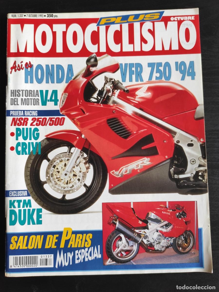 Cars and Motorcycles: MOTOCICLISMO PLUS. N&ordm; 1.337. A&Ntilde;O 1993. PRUEBA: HONDA NSR 250 Y 500. PILOTO DEL MES: JORDI TAR.. LEER