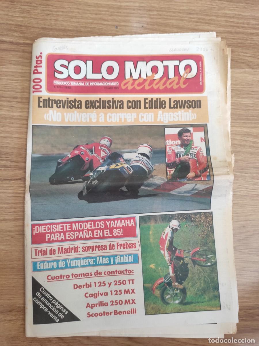Autos und Motorr&auml;der: PERI&Oacute;DICO SOLO MOTO ACTUAL. N&ordm; 474. A&Ntilde;O 1985. ENTREVISTA CON EDDIE LAWSON. PRESENTACI&Oacute;.. LEER