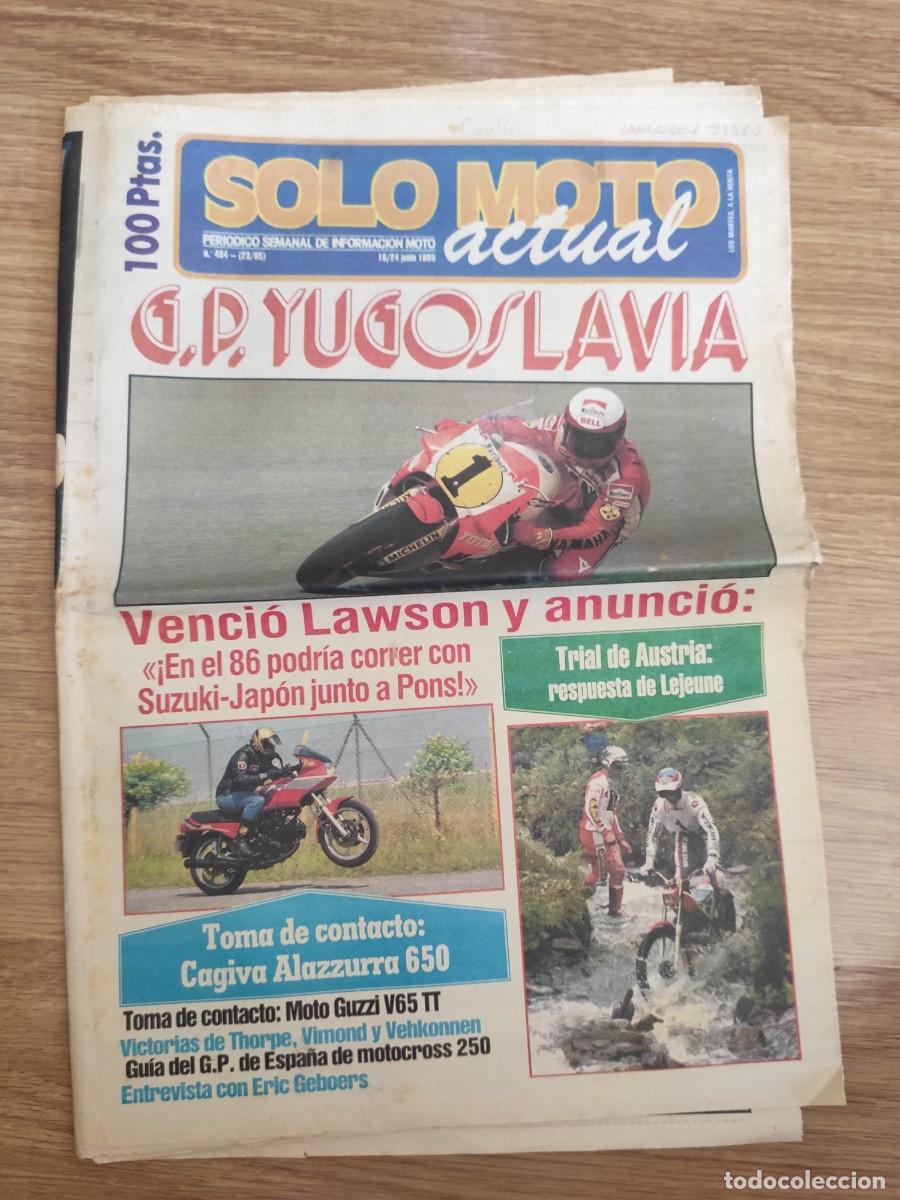 Autos und Motorr&auml;der: PERI&Oacute;DICO SOLO MOTO ACTUAL. N&ordm; 484. A&Ntilde;O 1985. GRAN PREMIO DE YUGOSLAVIA. CAGIVA ALAZZUR .. LEER